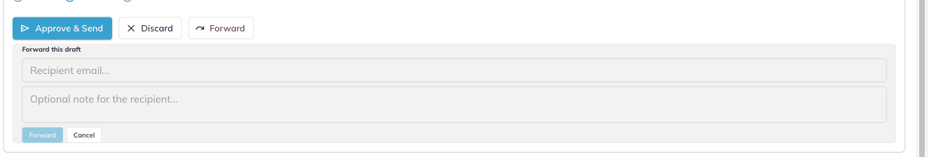 The Forward this draft panel showing the Recipient email field, the optional note field, a grayed out Forward button and Cancel.