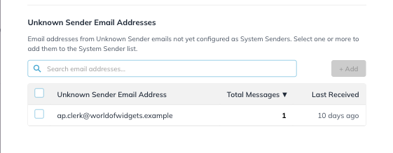 Unknown Sender Email Addresses, where senders are promoted to the System Sender list.