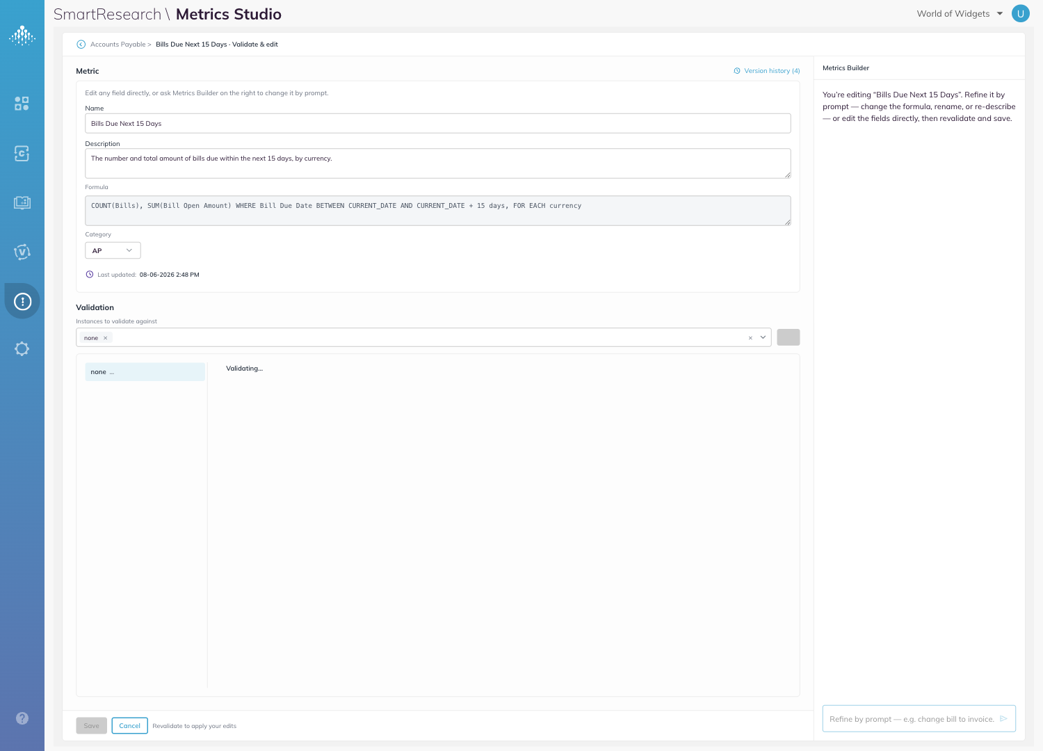 The Validate and edit screen showing a metric name, description, formula and category beside the Metrics Builder panel