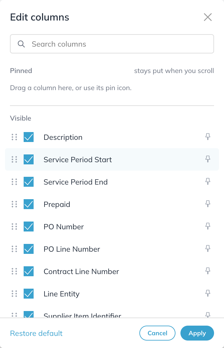 Edit columns panel with search, Pinned area, column checkboxes, pin icons, Restore default, Cancel and Apply