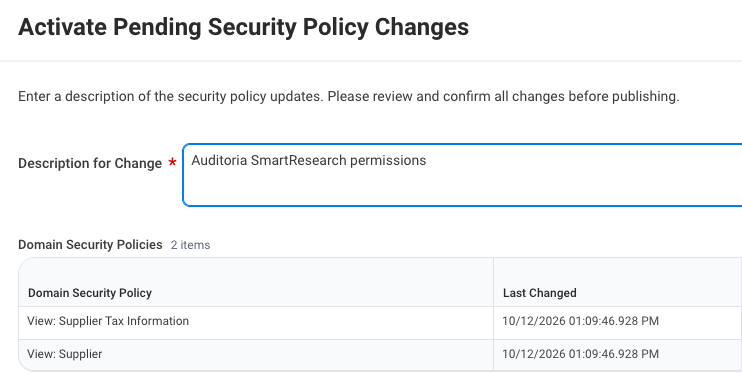 Activate Pending Security Policy Changes with an example Description for Change and the list of pending domain security policy changes