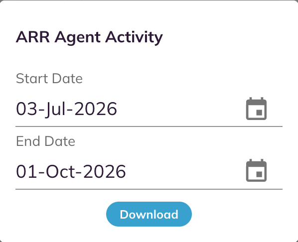 ARR Agent Activity dialog with Start Date, End Date, and Download