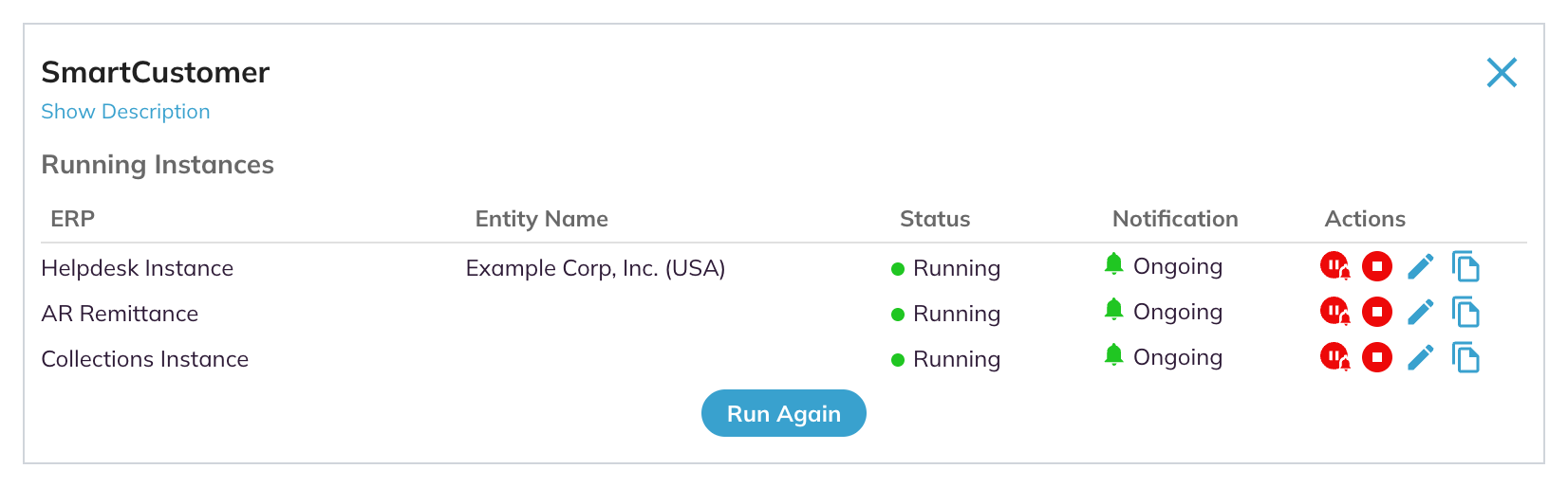 SmartCustomer panel listing Running Instances with ERP, Entity Name, Status, Notification and Actions columns, and Run Again