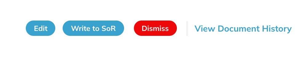 Edit, Write to SoR and Dismiss buttons with the View Document History link