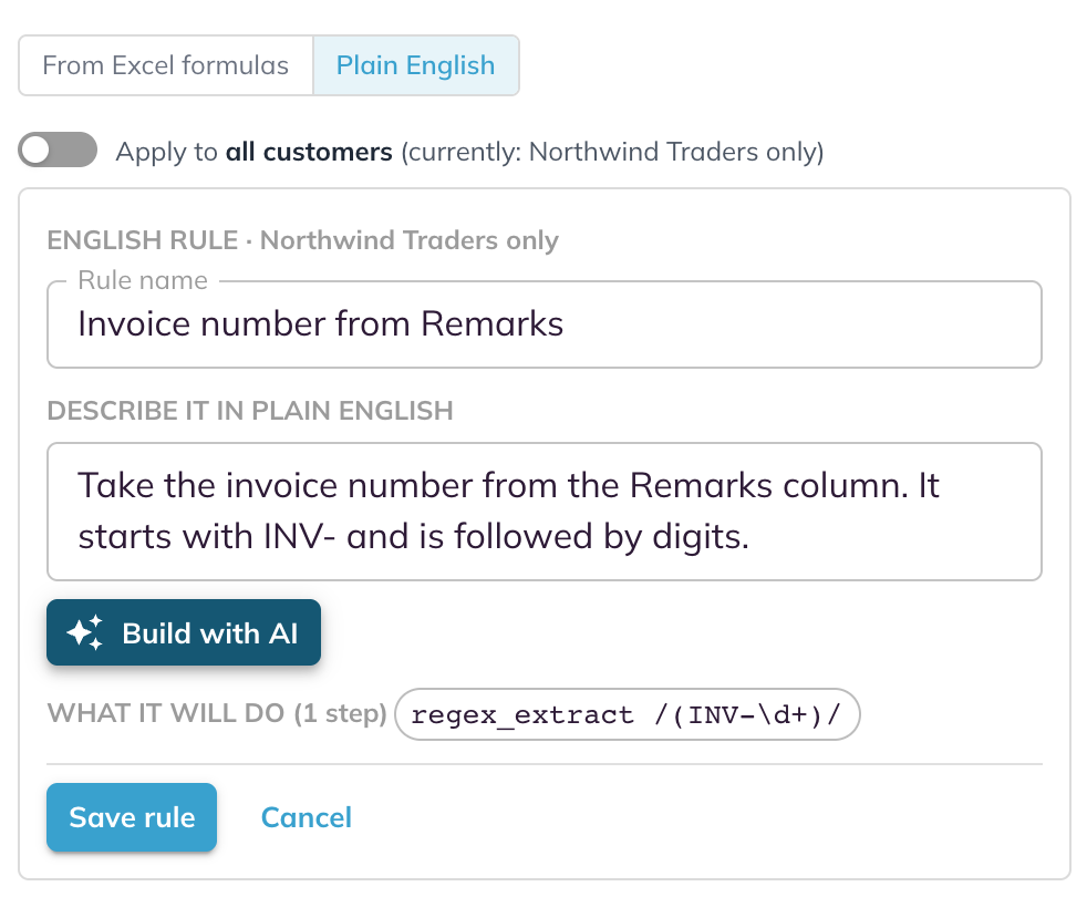 A plain-English rule named Invoice number from Remarks, with its description and WHAT IT WILL DO showing one step, regex_extract for INV followed by digits