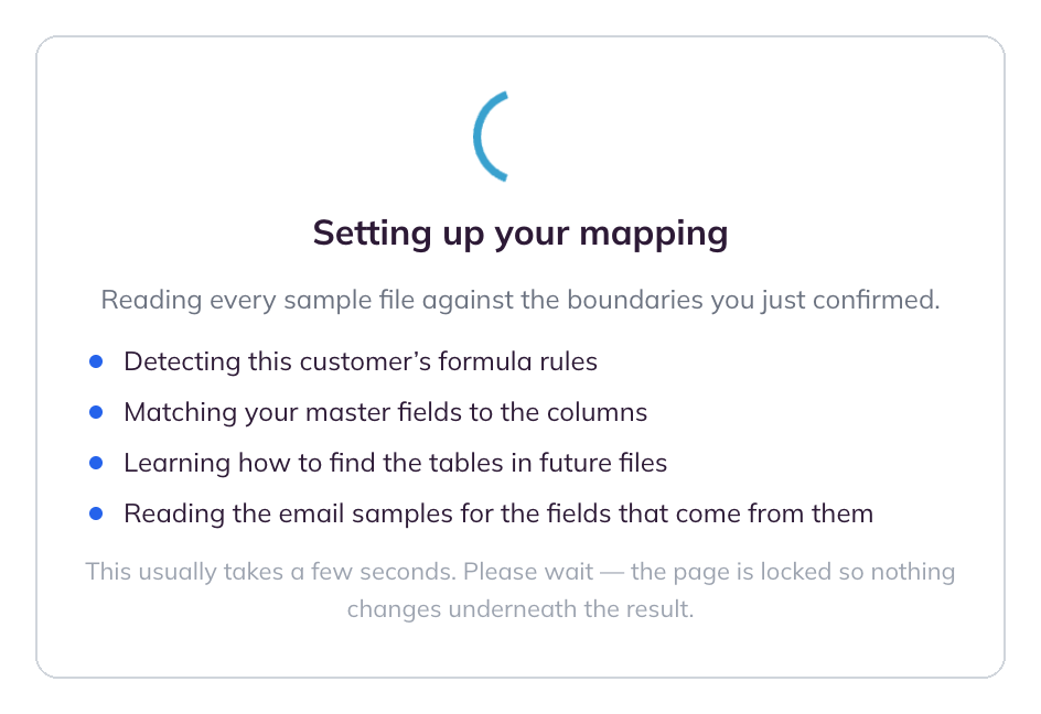 Setting up your mapping, with its four stages and the note that the page is locked while it runs